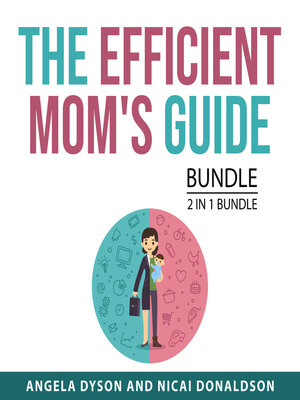 cover image of The Efficient Mom's Guide Bundle, 2 in 1 Bundle
